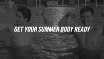 Straight from the Expert: Get Your Summer Body Ready Part 1 (Teaser)
