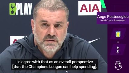 Champions League football will help Spurs' spending - Postecoglou
