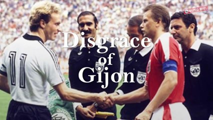 Pertandingan Terburuk dalam sejarah Piala Dunia _ Disgrace of Gijón