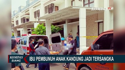 Ibu Bunuh Anak Jadi Tersangka, Suami Sebut Istrinya Bersikap Aneh Sejak 2 Bulan Terakhir