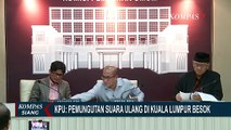 KPU Putuskan Pemungutan Suara Ulang di Kuala Lumpur Digelar 10 Maret 2024