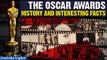 Oscars 2024: All about the Academy Awards, its origin and some Interesting facts | Oneindia