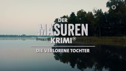 Der Masuren-Krimi -06- Die verlorene Tochter