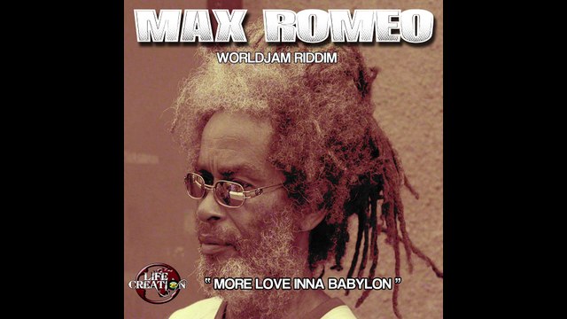 Max Roméo dubplate more love inna babylon