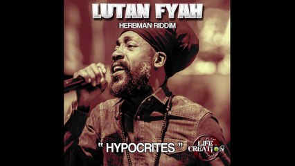 Lutan Fyah dubplate "hypocrites"