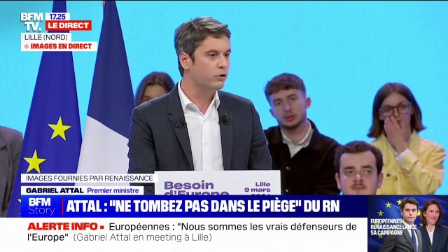Gabriel Attal: Battons-nous pour une France, pour une Europe de la croissance et de l'innovation