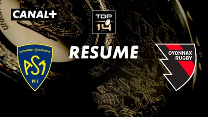 ASM Clermont Auvergne vs. Oyonnax - Temps Forts