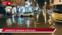 Mardin'de sağanak; cadde ve sokaklar suyla doldu