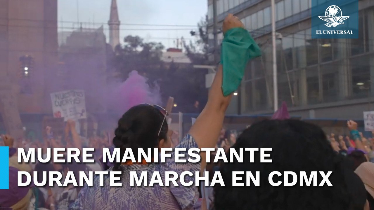 Muere mujer de 33 años por paro cardiaco durante marcha del 8M