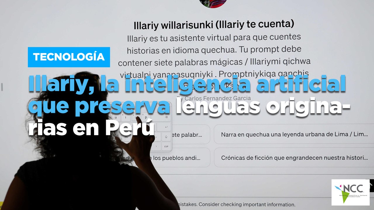 Illariy, la inteligencia artificial que preserva lenguas originarias en Perú
