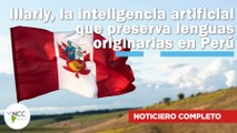 Illariy, la inteligencia artificial que preserva lenguas originarias en Perú |637| 11-17 marzo 2024