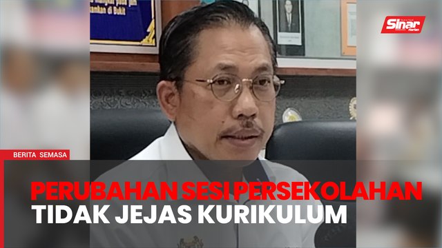 Perubahan sesi persekolahan tidak jejas aktiviti