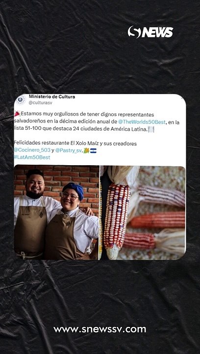 Restaurante salvadoreño entra a la lista de los cincuenta mejores restaurantes de Latinoamérica.