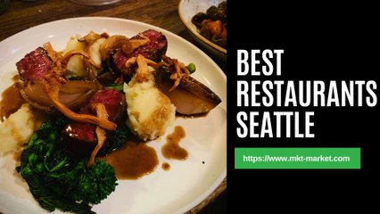 Best Restaurants Seattle