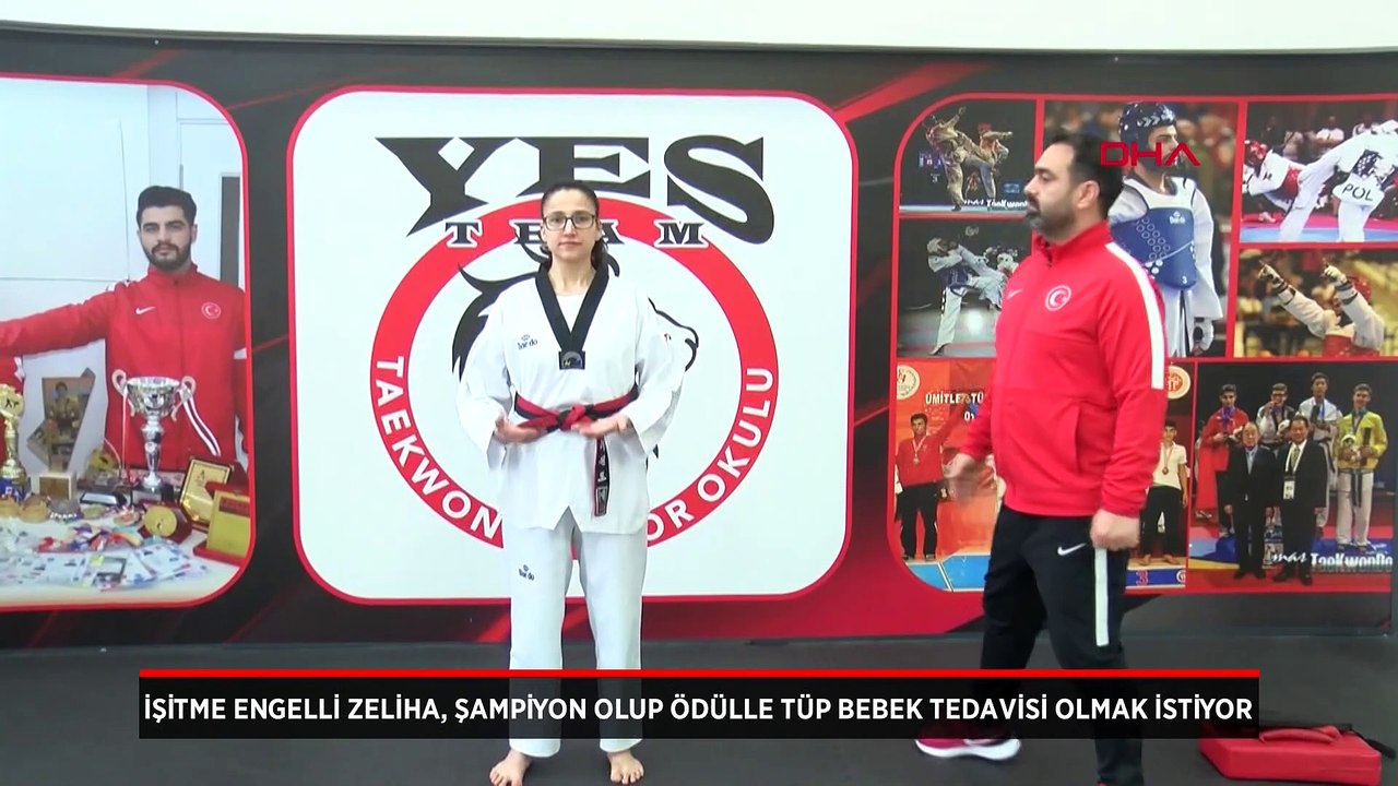 İşitme engelli Zeliha, tekvandoda şampiyon olup ödülle tüp bebek tedavisi olmak istiyor