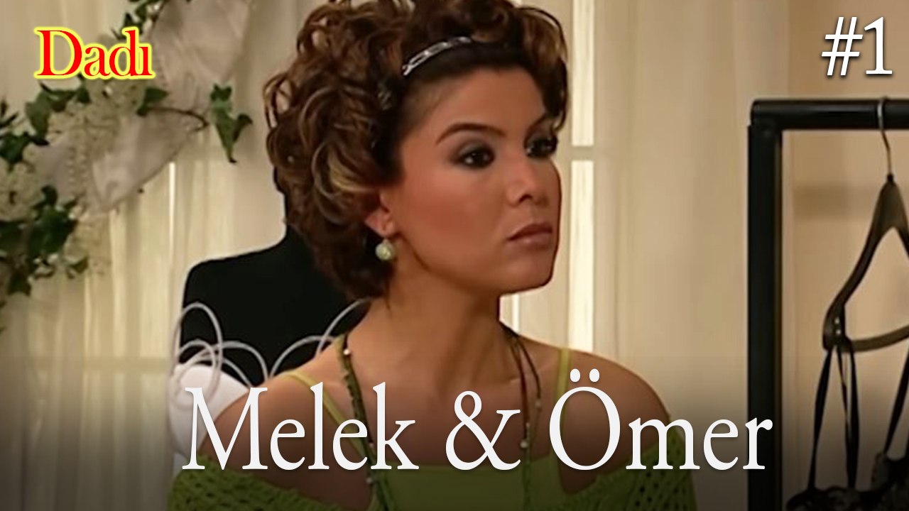 Melek & Ömer #1