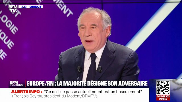 Élections européennes: La seule option si nous voulons survivre et trouver de l'avenir, c'est de bâtir une Union européenne solidaire , assure François Bayrou