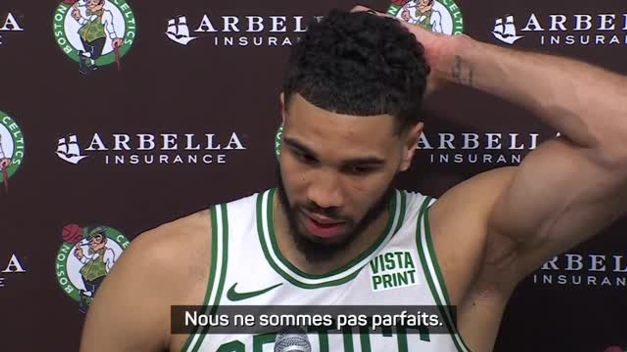 Celtics - Tatum : "Nous ne sommes pas parfaits, mais nous essayons de l'être"
