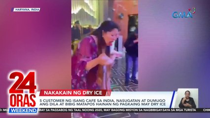 5 customer ng isang cafe sa India, nasugatan at dumugo ang dila at bibig matapos bigyan ng palate cleanser na may dry ice | 24 Oras Weekend