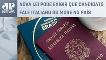 Projeto em análise no Senado da Itália limita concessão de cidadania italiana