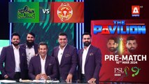 The Pavilion | Islamabad United vs Multan Sultans (Pre-Match) Expert Analysis | 10 Mar 2024 | PSL9