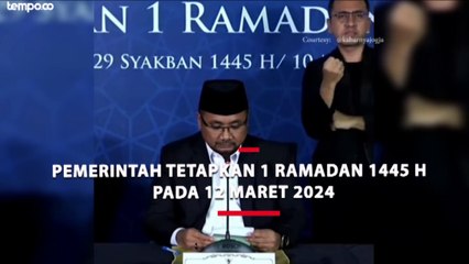 Pemerintah Tetapkan 1 Ramadan 1445 H Jatuh pada 12 Maret 2024