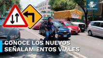 Estos son los nuevos señalamientos viales en la Ciudad de México