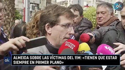 Almeida sobre las víctimas del 11M: «Tienen que estar siempre en primer plano»