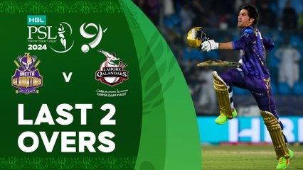 Last 2 Overs | Quetta Gladiators vs Lahore Qalandars | Match 28 | HBL PSL 9 | M1Z2U