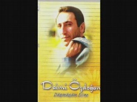 Daimi Özdogan-Dokunsalar Aglayacagim