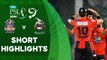 Short Highlights | Quetta Gladiators vs Lahore Qalandars | Match 28 | HBL PSL 9 | M1Z2U