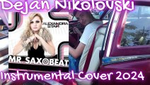 Dejan Nikolovski - Mr. Saxobeat Instrumental Cover (2024)