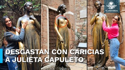 La valiosa escultura de Julieta Capuleto desgastada por las "caricias" de turistas que buscan buen