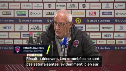 Clermont - Gastien : “On ne va pas lâcher, on a encore de l’espoir”