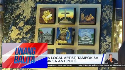 Obra ng mga local artist, tampok sa isang art fair sa Antipolo | UB