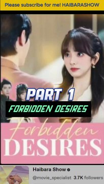 HOT!!! Forbidden Desires Part 1 Full Vide