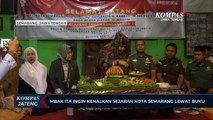 Mbak Ita Ingin Kenalkan Sejarah Kota Semarang Lewat Buku