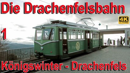 Erleben Sie die Drachenfelsbahn bei Königswinter 🚆 – Mit der Zahnradbahn auf den legendären Berg!