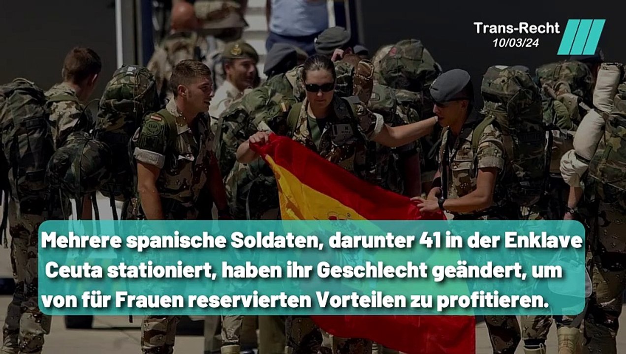 Militär Leistungen für Frauen: Die Auswirkungen des Transgender Gesetzes in Spanien