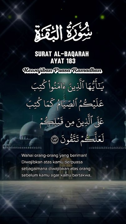 Surat Al-Baqarah 183 (Di wajibkan berpuasa bagi orang-orang yang Beriman)