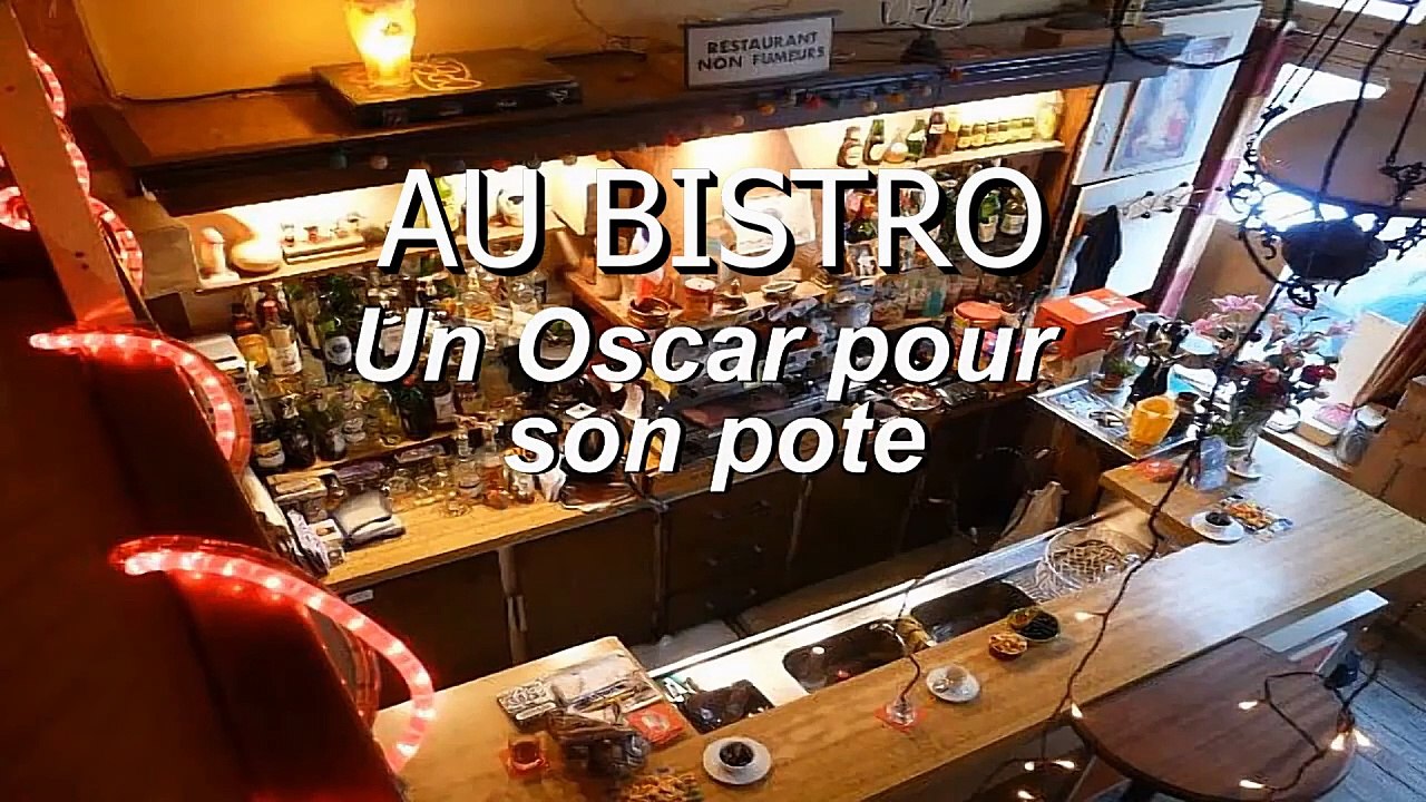 AU BISTRO - Les Oscars