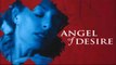 Angel Of Desire 1994 Full Movie