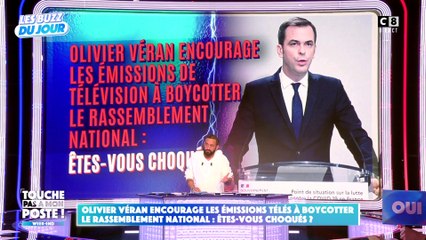 Olivier Véran encourage les émissions télés à boycotter le rassemblement national