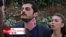 Kan Çiçekleri 271. Bölüm Fragmanı (12 Mart Salı)