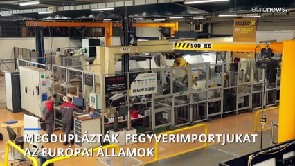 Megkétszerezték a nagy hatóerejű fegyverek importját az európai államok