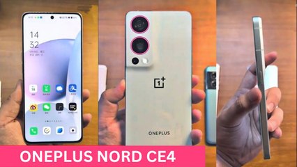 മെഗാഹിറ്റ് അ‌ടിക്കാൻ ONEPLUS NORD CE4 എത്തുന്നു