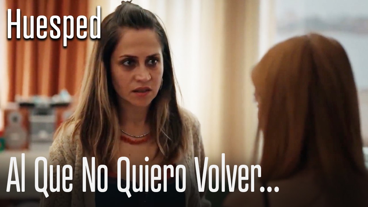 Al que no quiero volver - Huesped