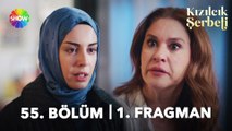 Kızılcık Şerbeti 55. Bölüm Fragmanı | 