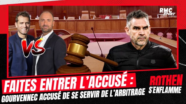 Faites entrer l'accusé : Gourvennec accusé de se servir de l’arbitrage pour masquer ses lacunes