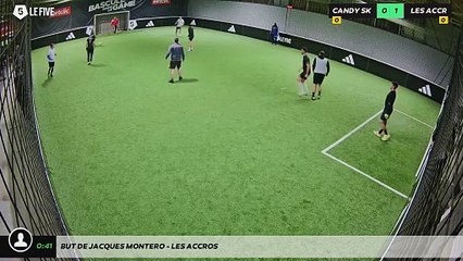 But de Jacques Montero - LES ACCROS